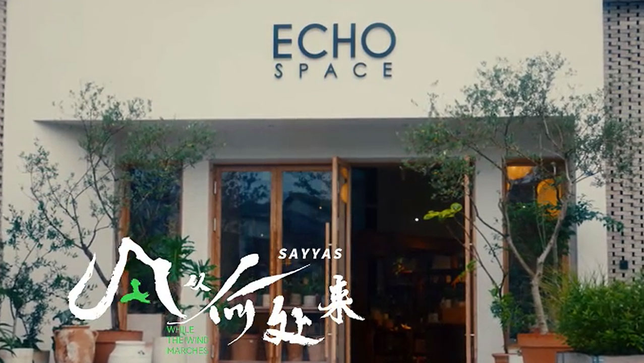 ECHO SPACE & SAYYAS WINDOWS